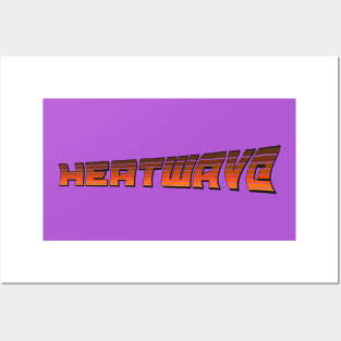 HEATWAVE (STRIPE FONT #1) Posters and Art